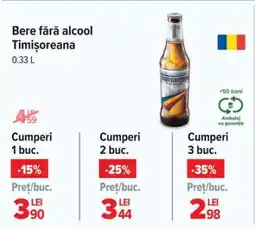 Carrefour Bere fără alcool Timișoreana Ofertă