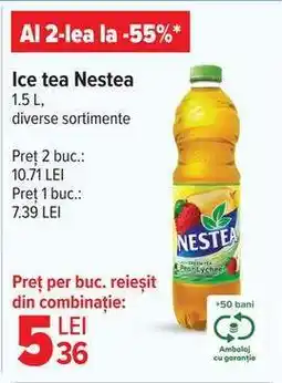Carrefour Ice tea Nestea Ofertă
