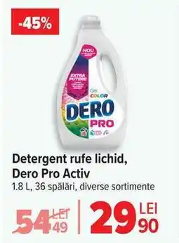 Carrefour Detergent rufe lichid, Dero Pro Activ Ofertă