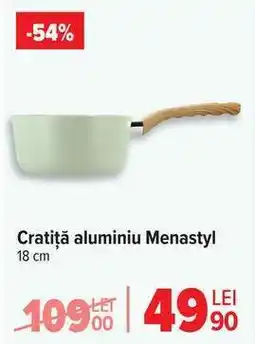 Carrefour Cratiță aluminiu Menastyl Ofertă
