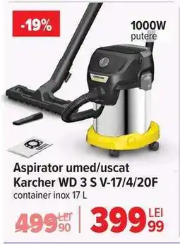 Carrefour Aspirator umed/uscat Karcher WD 3 S V-17/4/20F Ofertă