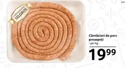 Selgros Cârnăciori de porc proaspeți Ofertă