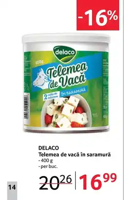 Selgros DELACO Telemea de vacă în saramură Ofertă