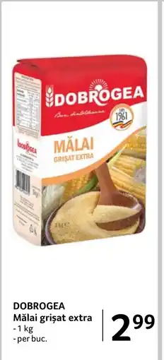 Selgros DOBROGEA Mălai grişat extra Ofertă