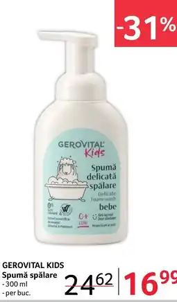 Selgros GEROVITAL KIDS Spumă spălare Ofertă