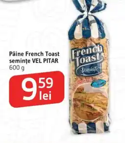 Supeco Pâine French Toast seminţe VEL PITAR Ofertă