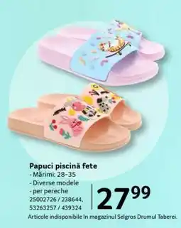 Selgros Papuci piscină fete Ofertă