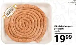 Selgros Cârnațiori de porc proaspeți Ofertă