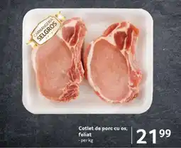 Selgros Cotlet de porc cu os feliat Ofertă