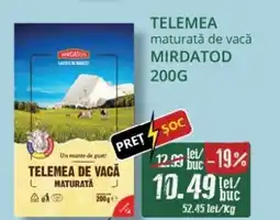 Diana Supermarket MIRDATOD Telemea maturată de vacǎ Ofertă