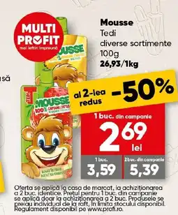 PROFI Mousse Tedi Ofertă