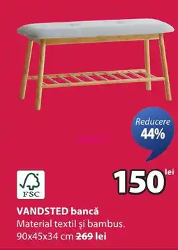JYSK Vandsted bancă Ofertă