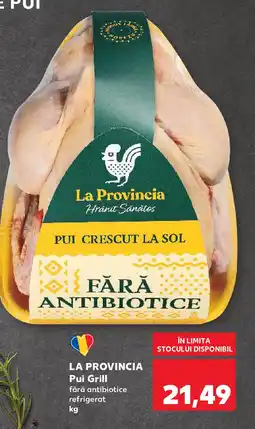 Kaufland LA PROVINCIA Pui Grill Ofertă