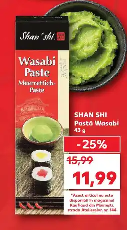 Kaufland SHAN SHI Pastă Wasabi Ofertă