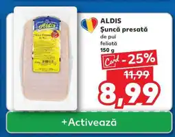 Kaufland ALDIS Şuncă presată de pui feliată Ofertă
