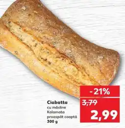Kaufland Ciabatta cu măsline Kalamata Ofertă