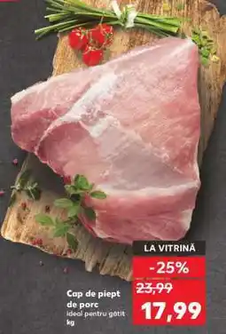Kaufland Cap de piept de porc Ofertă