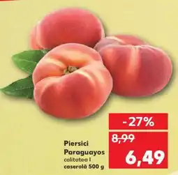 Kaufland Piersici Paraguayos Ofertă