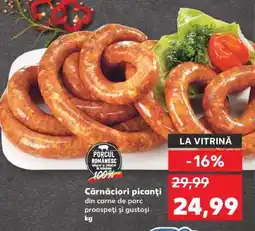 Kaufland Cârnațciori picanți Ofertă