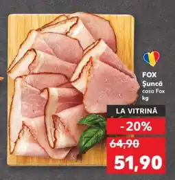 Kaufland FOX Șuncă casa Fox kg Ofertă