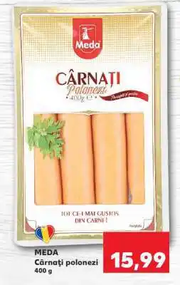 Kaufland MEDA Cârnaţi polonezi Ofertă