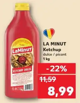 Kaufland LA MINUT Ketchup Ofertă