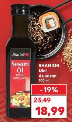 Kaufland SHAN SHI Ulei de susan Ofertă