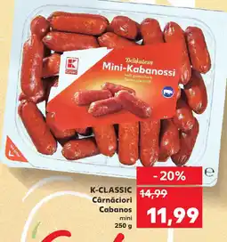 Kaufland K-CLASSIC Cârnăciori Cabanos Ofertă