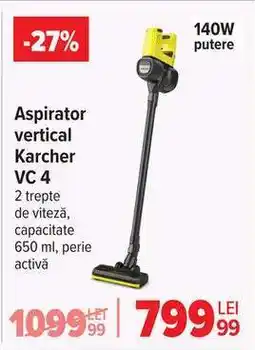 Carrefour Aspirator vertical KARCHER VC 4 Ofertă