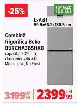 Carrefour Combină frigorifică Beko B5RCNA365HXB Ofertă