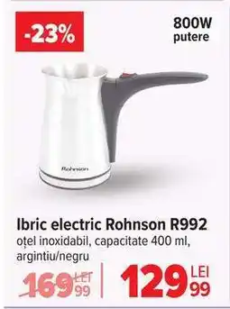 Carrefour Ibric electric Rohnson R992 Ofertă