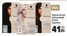 Carrefour Vopsea de păr Schwarzkopf Créme Supreme Ofertă