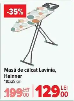 Carrefour Masă de călcat Lavinia, Heinner Ofertă