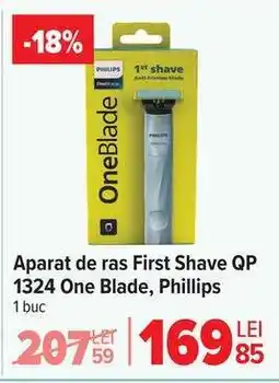 Carrefour Aparat de ras First Shave QP 1324 One Blade, Phillips Ofertă