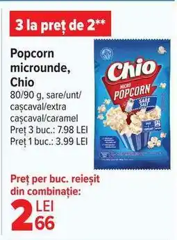 Carrefour Popcorn microunde Chio Ofertă