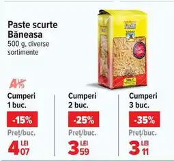 Carrefour Paste scurte Băneasa Ofertă