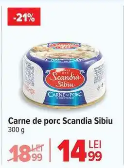 Carrefour Carne de porc Scandia Sibiu Ofertă