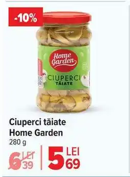 Carrefour Ciuperci tăiate Home Garden Ofertă