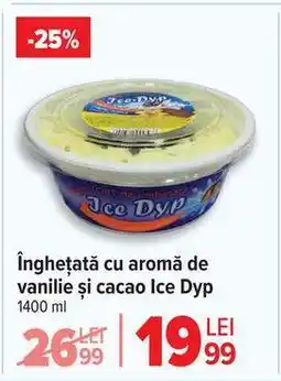 Carrefour Înghețată cu aromă de vanilie și cacao Ice Dyp Ofertă