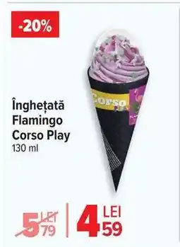 Carrefour Înghețată Flamingo Corso Play Ofertă