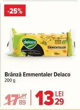 Carrefour Brânză Emmentaler Delaco Ofertă
