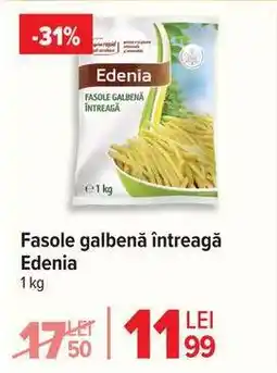 Carrefour Fasole galbenă întreagă Edenia Ofertă