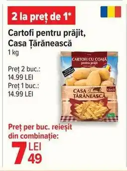 Carrefour Cartofi pentru prăjit, Casa Țărănească Ofertă