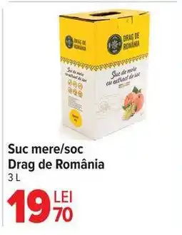 Carrefour Suc mere/soc Drag de România Ofertă