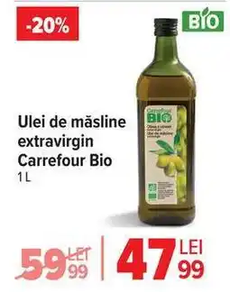 Carrefour Ulei de măsline extravirgin Carrefour Bio 1L Ofertă