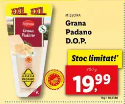 Lidl MILBONA Grana Padano D.O.P Ofertă