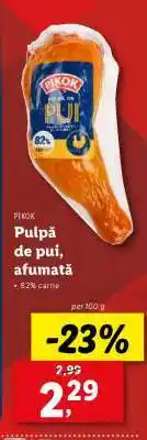 Lidl Pikok Pulpa de pui, afumată Ofertă