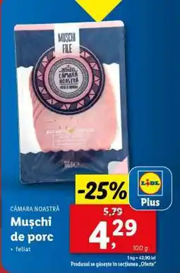 Lidl Mușchi de porc Ofertă