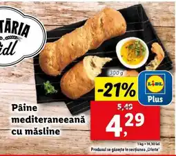 Lidl Pâine mediteraneeană cu măsline Ofertă