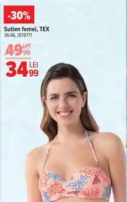 Carrefour Sutien femei, TEX Ofertă